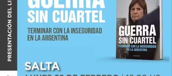 Patricia Bullrich llega a Salta Salta el lunes