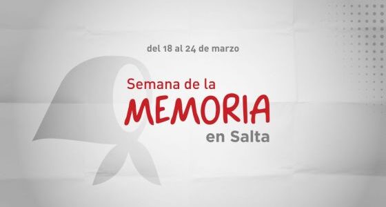 Actividades por la Semana de la Memoria en Salta