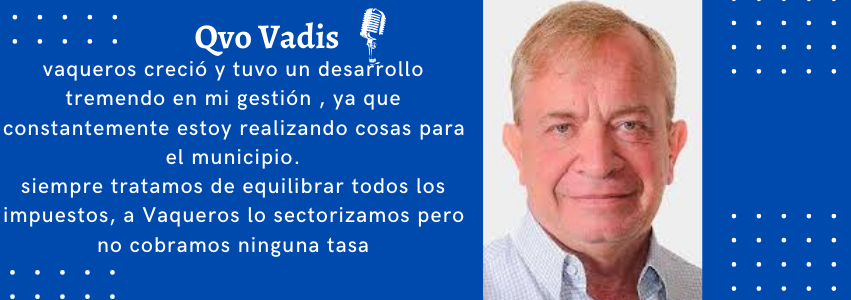 DANIEL MORENO – INTENDENTE DEL DPTO. DE VAQUEROS