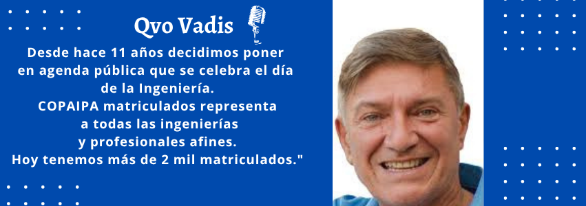 ING. FELIPE BIELLA – PTE. DE LA FUNDACIÓN COPAIPA