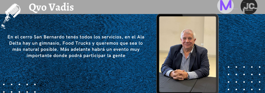 ÁNGEL CAUSARANO – PRESIDENTE DEL COMPLEJO TELEFÉRICO SALTA
