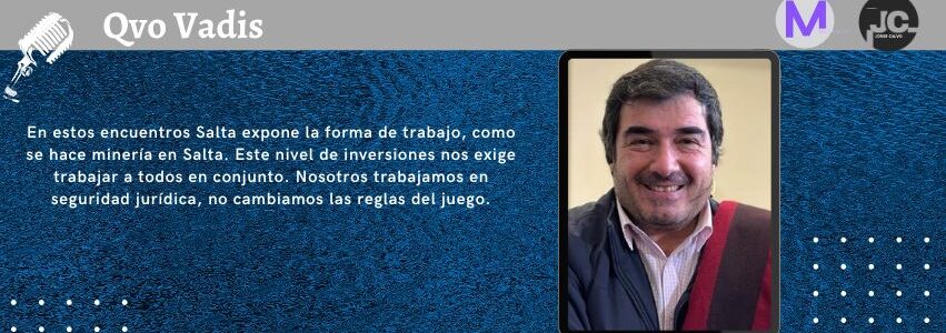 DR. MARTÍN DE LOS RÍOS – MINISTRO DE PRODUCCIÓN Y DESARROLLO SUSTENTABLE DE SALTA