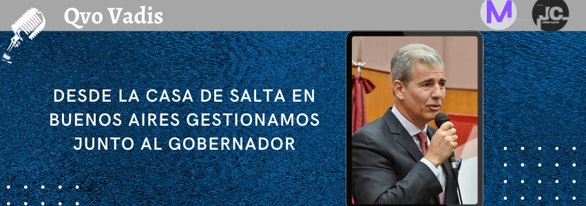 JUAN CARLOS VILLAMAYOR – DELEGADO EN LA CASA DE SALTA