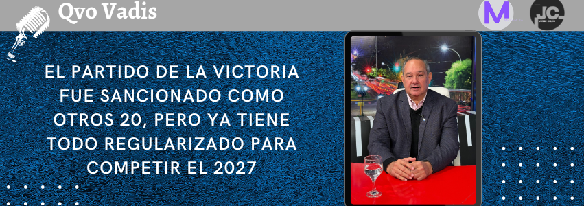 SERGIO LEAVY – PRESIDENTE NACIONAL DEL PARTIDO DE LA VICTORIA