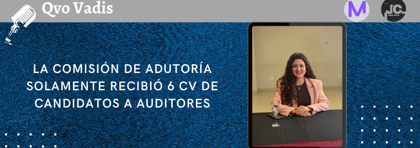 GRISELDA GALLEGUILLOS – DIPUTADA Y SECRETARIA DE LA COMISIÓN DE AUDITORÍA
