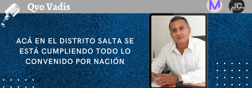 FEDERICO CASAS – DIRECTOR DE VIALIDAD NACIONAL DISTRITO SALTA